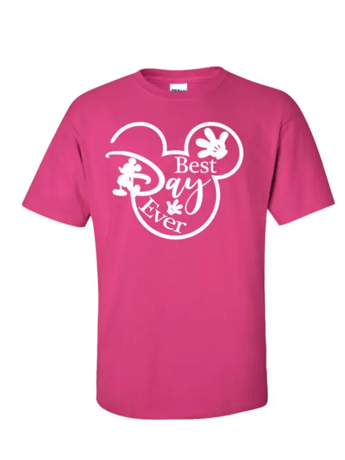 Best Day Ever Pink T-Shirt